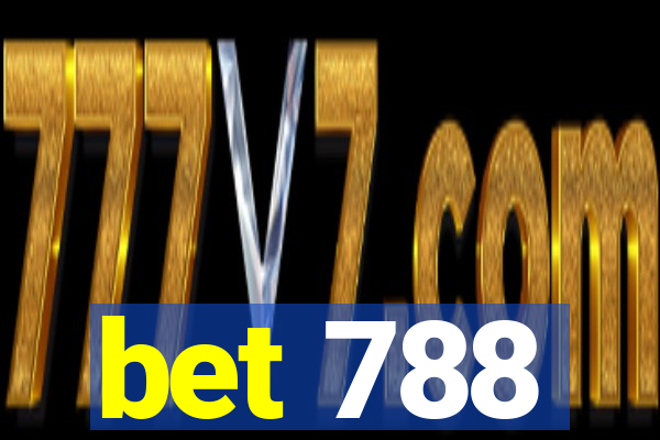 bet 788